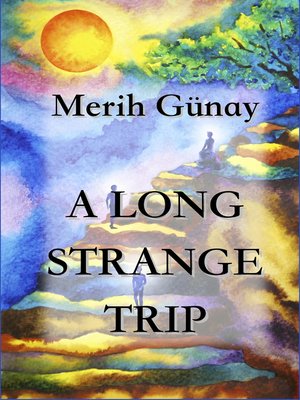 cover image of A Long Strange Trip